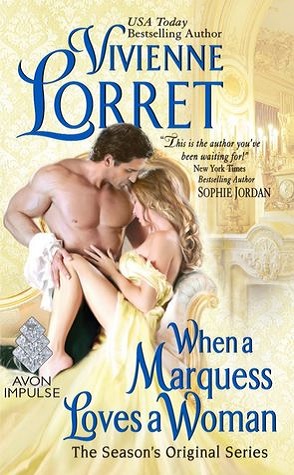 Guest Review: When a Marquess Loves a Woman by Vivienne Lorret