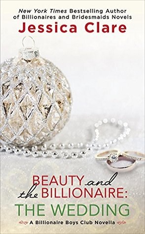 Guest Review: Beauty and the Billionaire: The Wedding by Jessica Clare