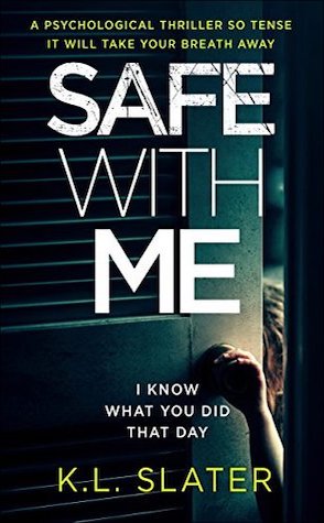 Guest Review: Safe With Me by K.L. Slater