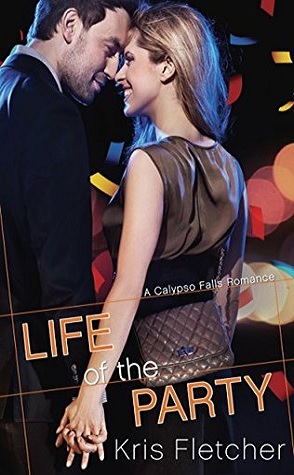 Guest Review: Life of the Party by Kris Fletcher