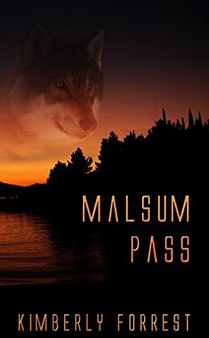 Guest Review: Malsum Pass by Kimberly Forrest