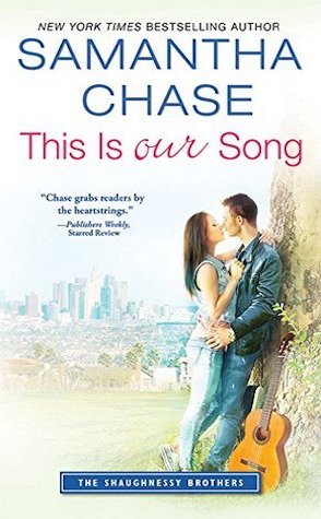 Review: This is Our Song by Samantha Chase