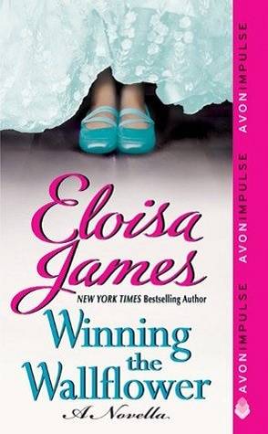 Review: Winning the Wallflower by Eloisa James