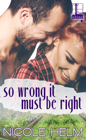 Guest Review: So Wrong It Must Be Right by Nicole Helm