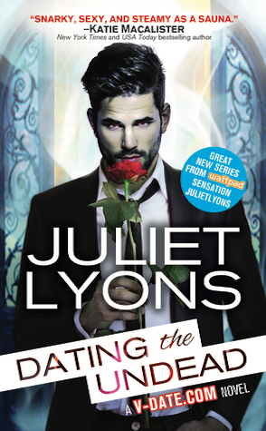 Guest Review: Dating the Undead by Juliet Lyons