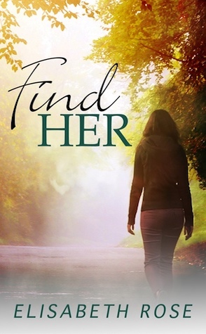 Guest Review: Find Her by Elisabeth Rose