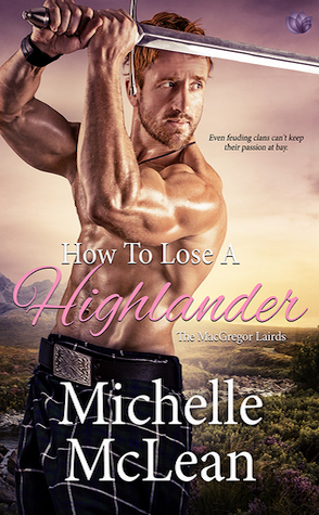 Guest Review: How to Lose a Highlander by Michelle McLean