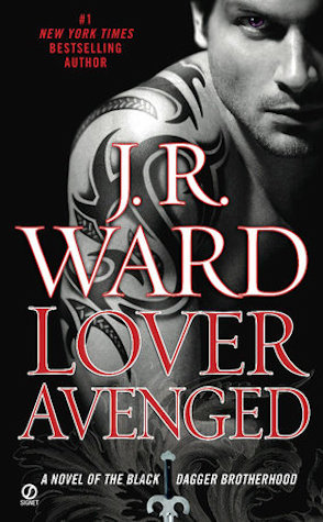 Review: Lover Avenged by J.R. Ward (with spoilers)