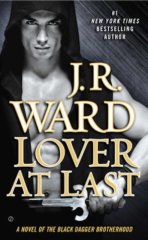 Guest Review: Lover At Last by J.R. Ward