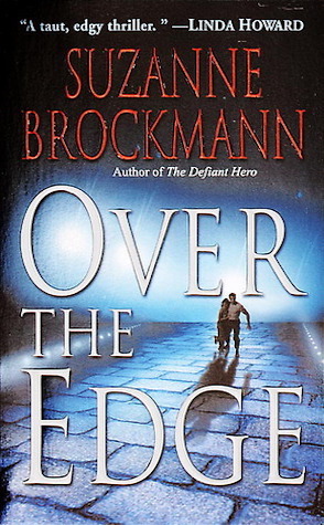 Retro Review: Over the Edge by Suzanne Brockmann