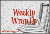 Weekly Wrap Up: July 4 – July 10, 2016