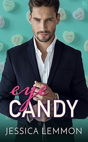 Guest Review: Eye Candy by Jessica Lemmon