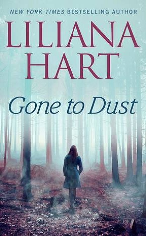 Guest Review: Gone to Dust by Liliana Hart