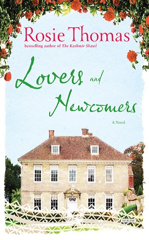 Blog Tour: LOVERS AND NEWCOMERS by Rosie Thomas