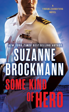 Review: Some Kind of Hero by Suzanne Brockmann