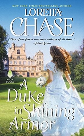 Guest Review: A Duke in Shining Armor by Loretta Chase