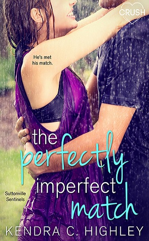 Review: The Perfectly Imperfect Match by Kendra C. Highley