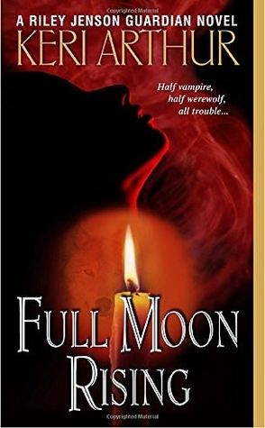 Review: Full Moon Rising by Keri Arthur