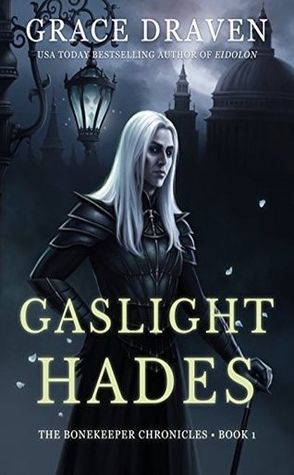 Review: Gaslight Hades by Grace Draven