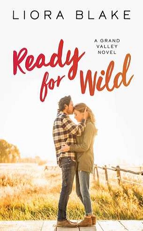 Review: Ready for Wild by Liora Blake