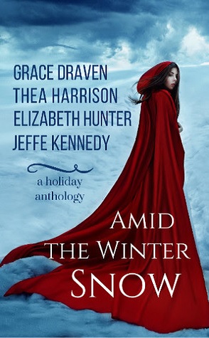 Guest Review: Amid the Winter Snow by Grace Draven, Thea Harrison, Elizabeth Hunter and Jeffe Kennedy