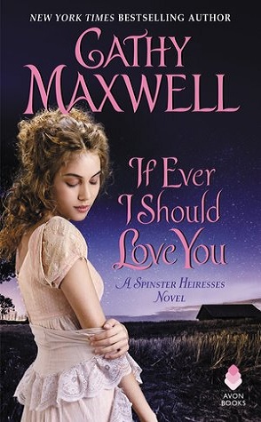 Guest Review: If Ever I Should Love You by Cathy Maxwell