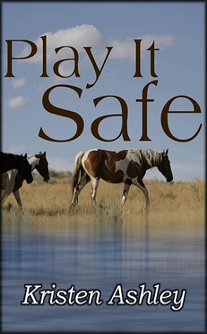 Review: Play it Safe by Kristen Ashley