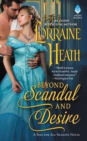 Joint Review: Beyond Scandal and Desire by Lorraine Heath