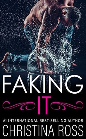 Guest Review: Faking it by Christina Ross