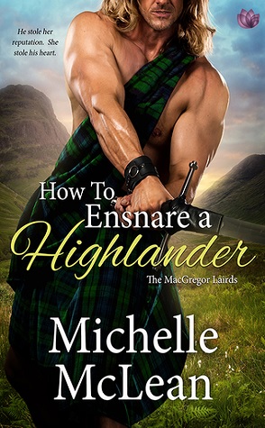 Guest Review: How to Ensnare a Highlander by Michelle McLean