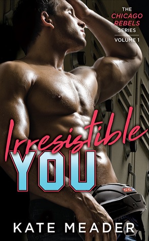 Review: Irresistible You by Kate Meader