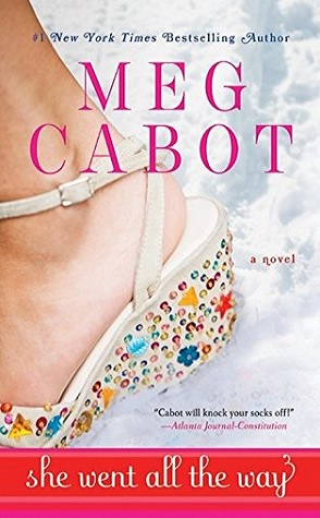 Throwback Thursday Review: She Went All the Way by Meg Cabot