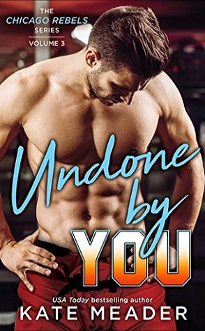 Review: Undone by You by Kate Meader