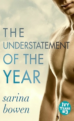 Review: The Understatement of the Year by Sarina Bowen