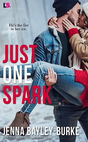 Guest Review: Just One Spark by Jenna Bayley-Burke