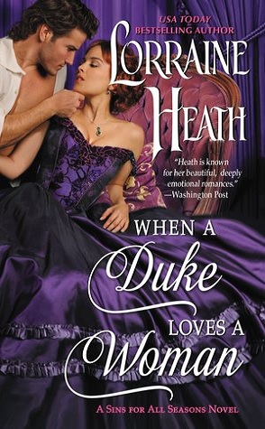 Guest Review: When a Duke Loves a Woman by Lorraine Heath