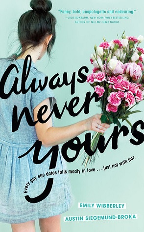 Review: Always Never Yours by Emily Wibberley & Austin Siegemund-Broka