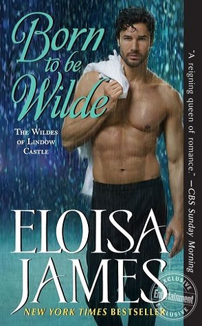 Guest Review: Born to Be Wilde by Eloisa James