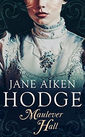 Guest Review: Maulever Hall by Jane Aiken Hodge
