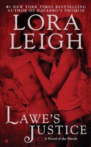 Guest Review: Lawe’s Justice by Lora Leigh