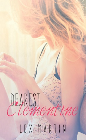 Review: Dearest Clementine by Lex Martin