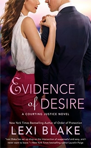 Review: Evidence of Desire by Lexi Blake