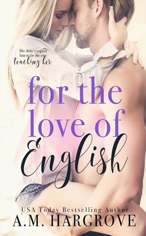 Audiobook Review: For the Love of English by A.M. Hargrove