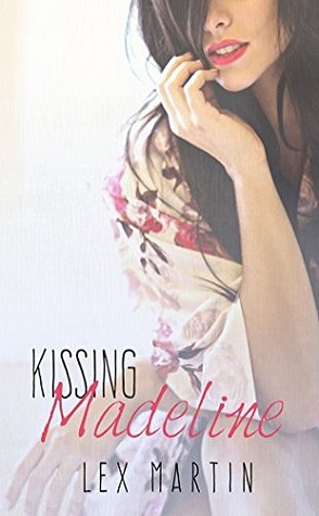 Review: Kissing Madeline by Lex Martin