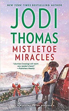 Guest Review: Mistletoe Miracles by Jodi Thomas