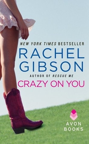 #DFRAT Review: Crazy on You by Rachel Gibson