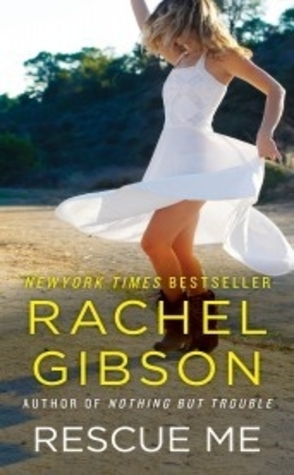 Throwback Thursday Review: Rescue Me by Rachel Gibson.