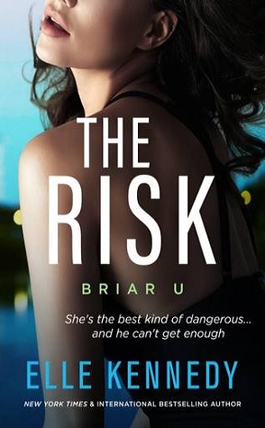 Review: The Risk by Elle Kennedy