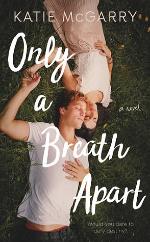 Review: Only a Breath Apart by Katie McGarry