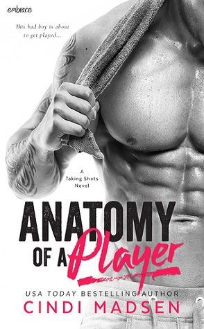 Review: Anatomy of a Player by Cindi Madsen